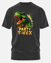 temp img 1 jpeg 181625683 PARTY LIKE A T-REX SHIRT